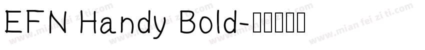 EFN Handy Bold字体转换